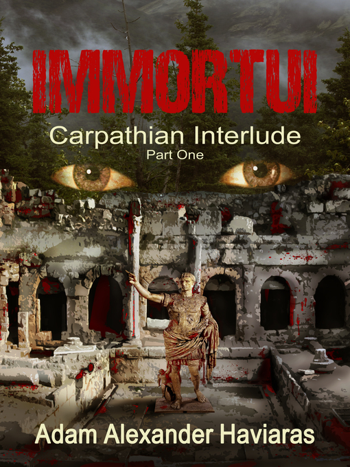 Title details for Immortui by Adam Alexander Haviaras - Available